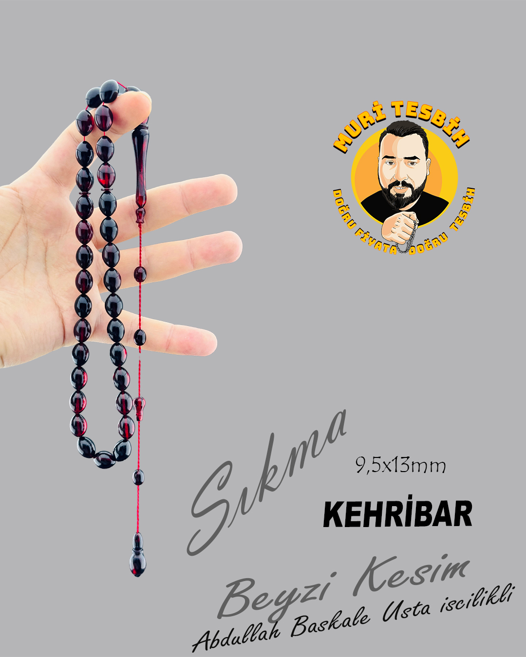 ABDULLAH BAŞKALE SIKMA KEHRİBAR BEYZİ KESİM 9,50X13