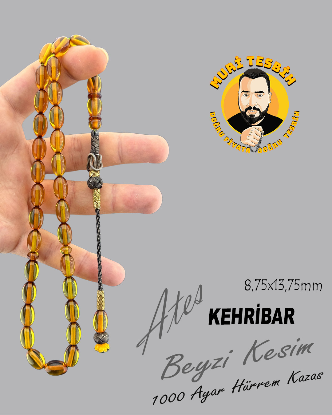 ÇUBUK ATEŞ KEHRİBAR TESBİH 1000 AYAR HÜRREM KAZAS BEYZİ KESİM 8,75×13,75mm