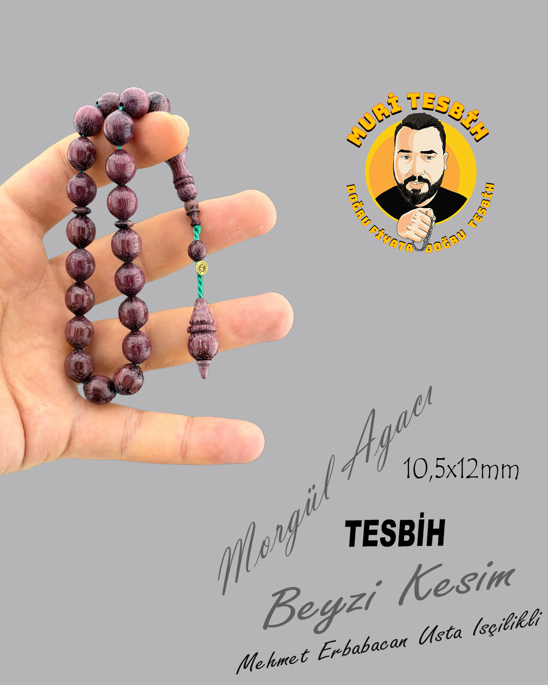 MEHMET ERBABACAN  MASKOT  MORGÜL  BEYZİ KESİM 10,5X12mm