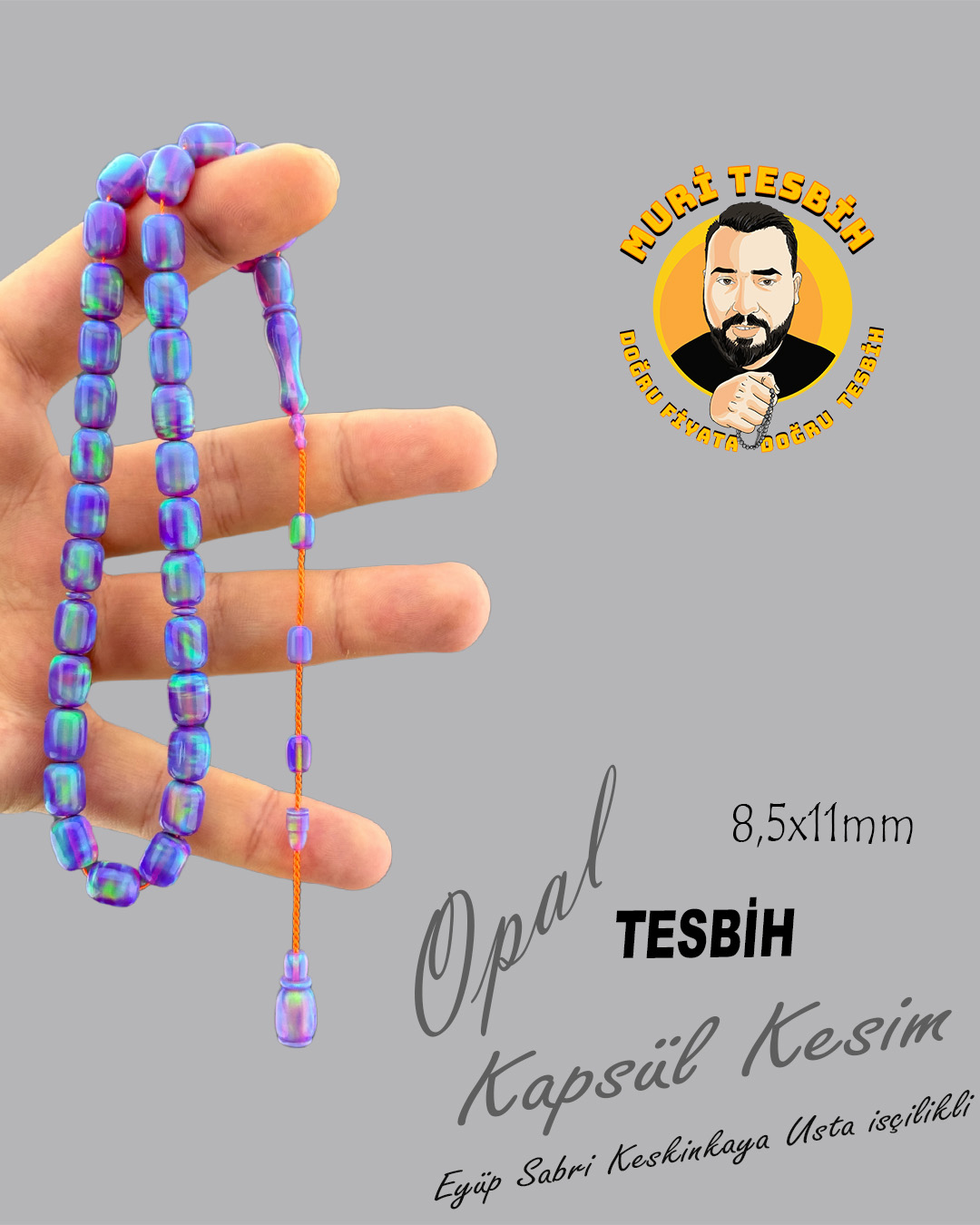 EYÜP SABRİ KESKİNKAYA OPAL TESBİH 8,5X11mm