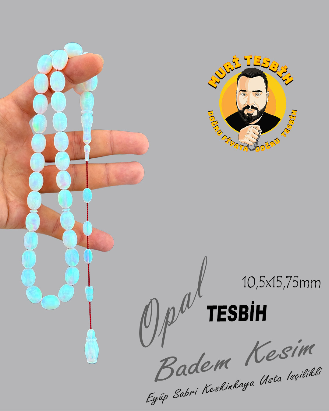 EYÜP SABRİ KESKİNKAYA OPAL TESBİH BADEM KESİM 10,5X15,75mm