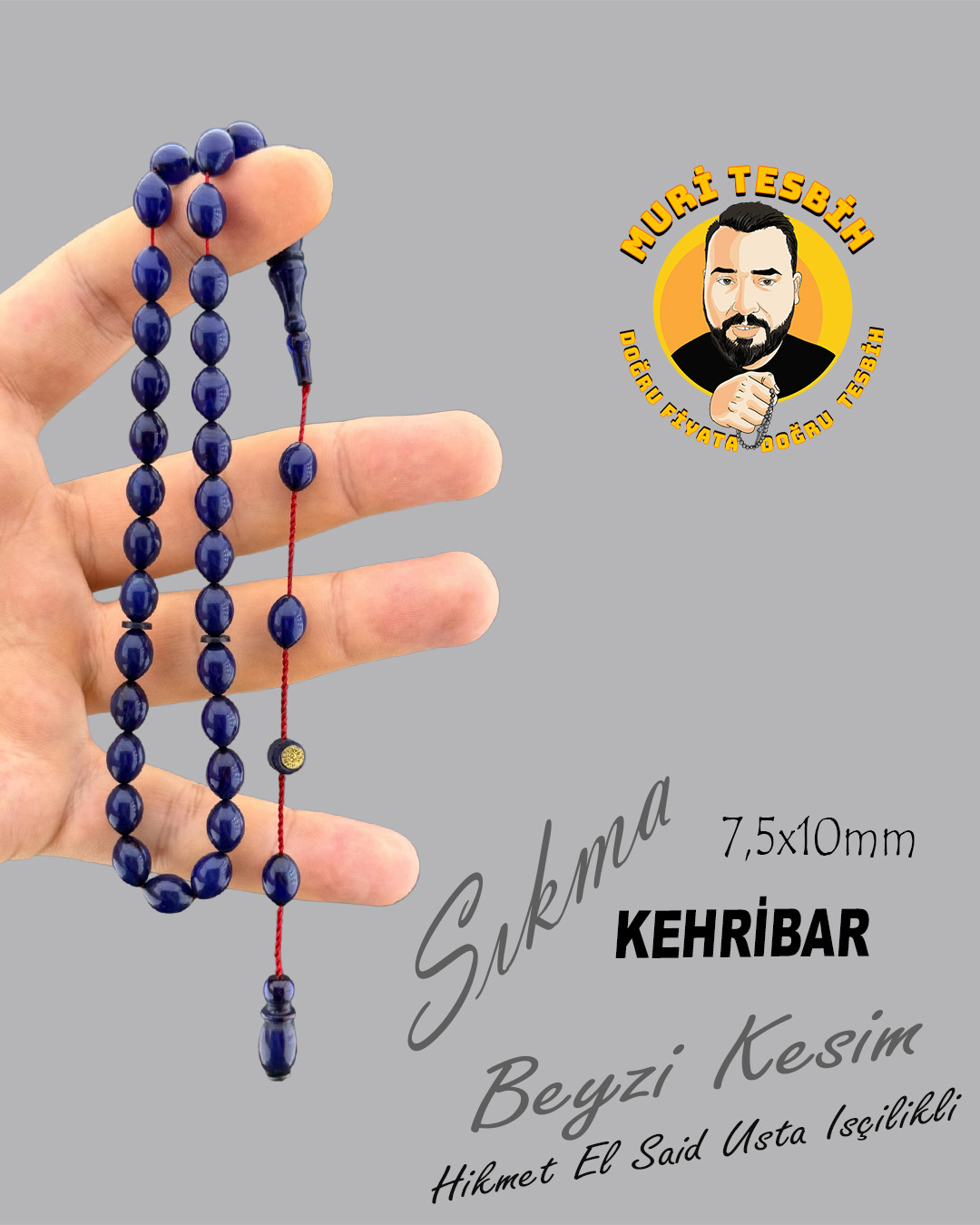 HİKMET AL SAİD SIKMA KEHRİHAR TESBİH BEYZİ KESİM 7,5X10mm