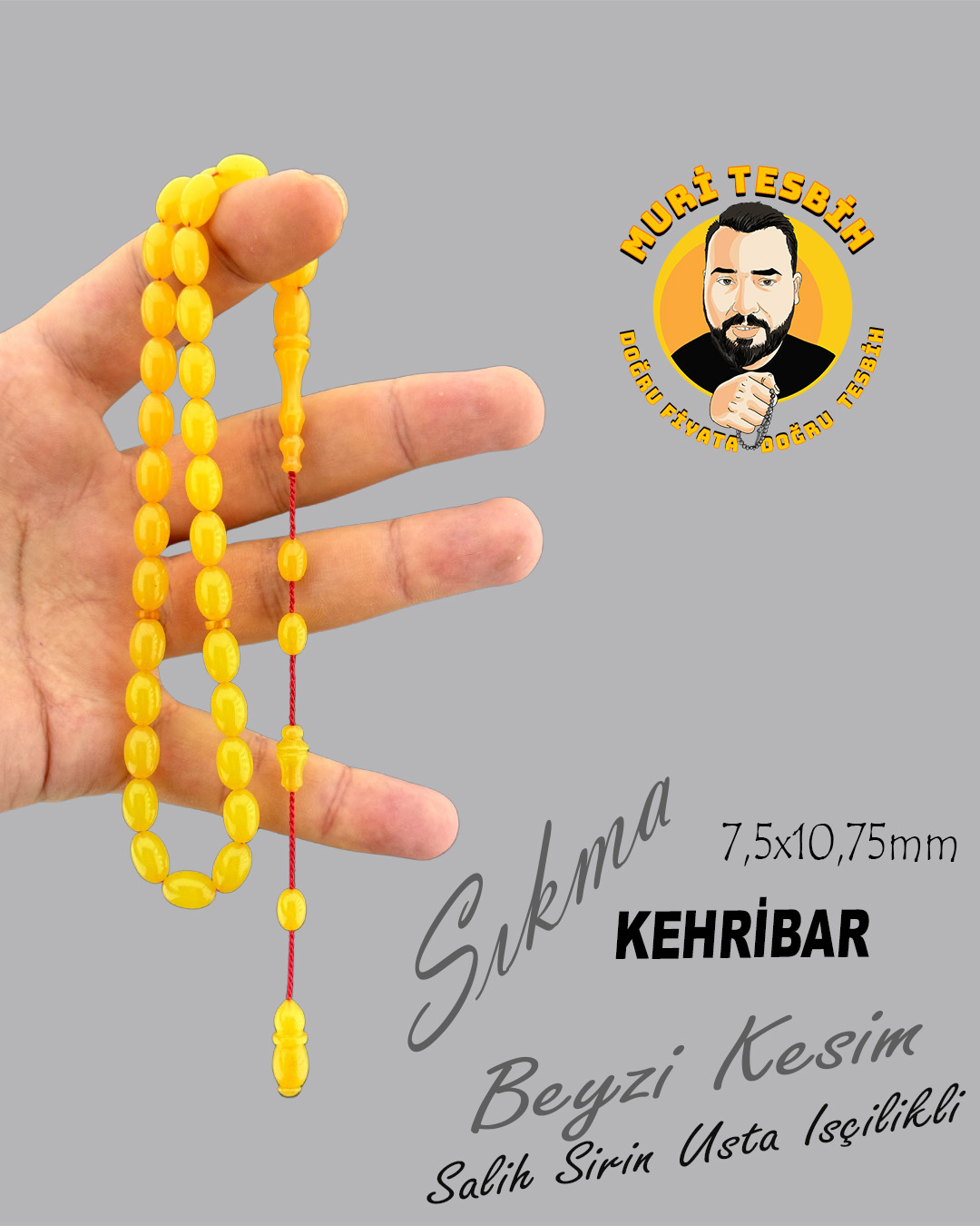 SALİH ŞİRİN SIKMA KEHRİBAR BEYZİ KESİM 7,5X10,75mm