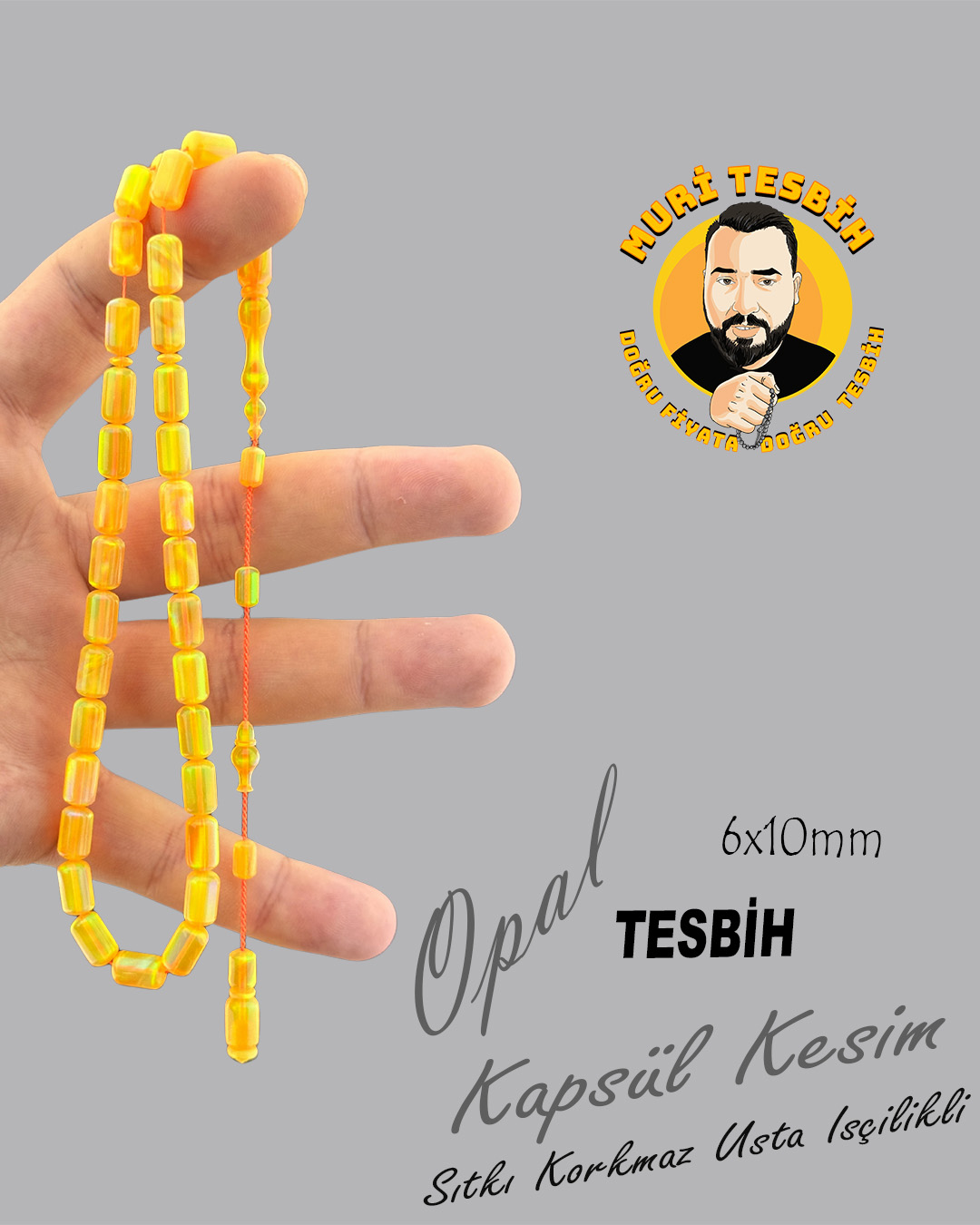 SITKI KORKMAZ OPAL TESBİH KAPSÜL KESİM 6X10