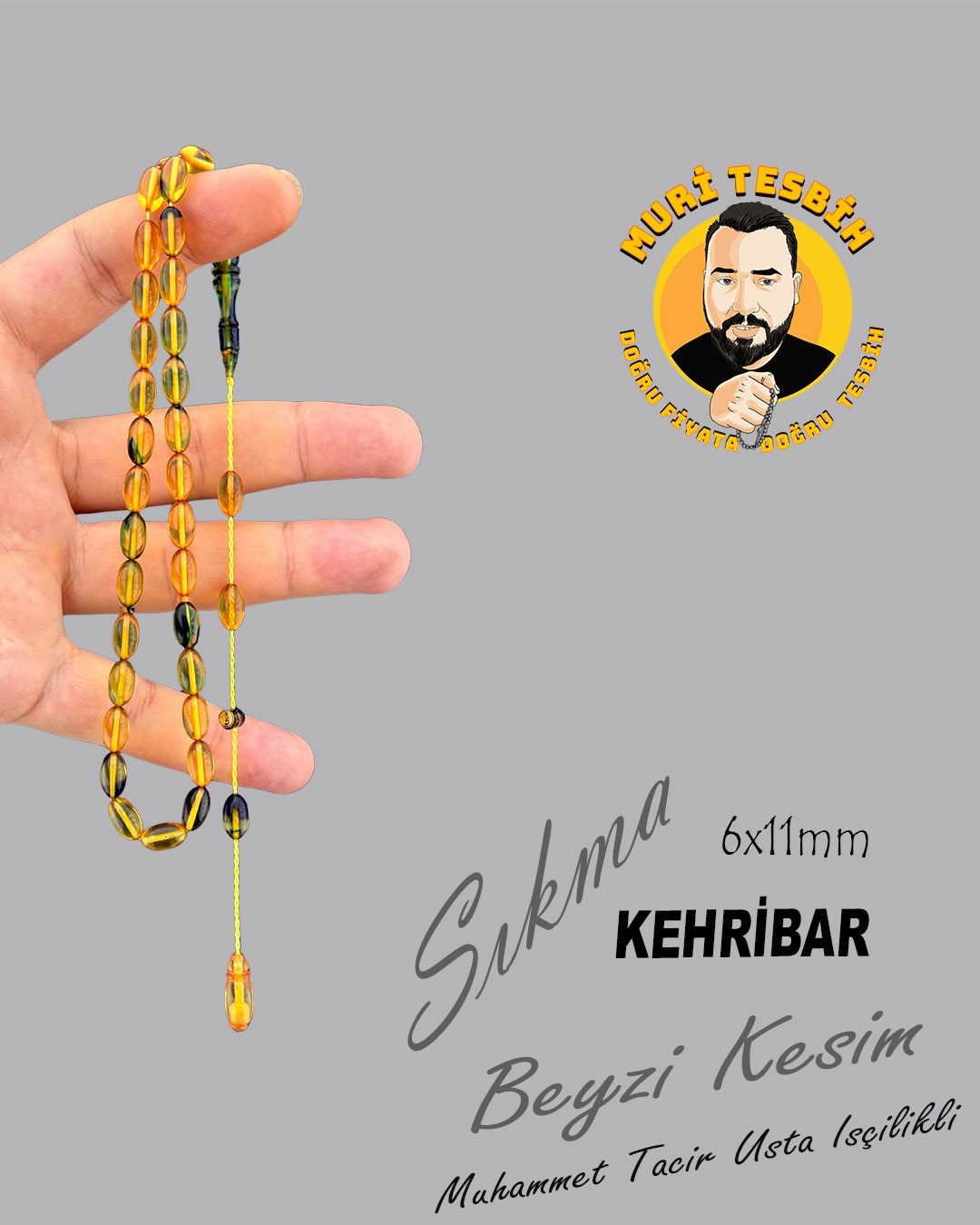 TACİR SIKMA KEHRİBAR BEYZİ KESİM 6X11