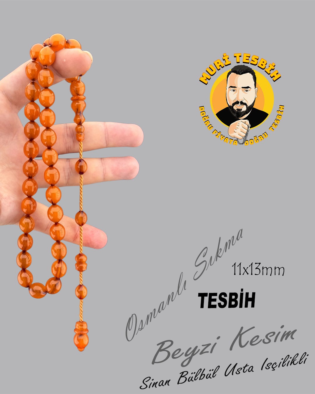 MURİ TESBİH SİNAN BÜLBÜL 40 GR OSMANLI SIKMA BEYZİ KESİM 11X13